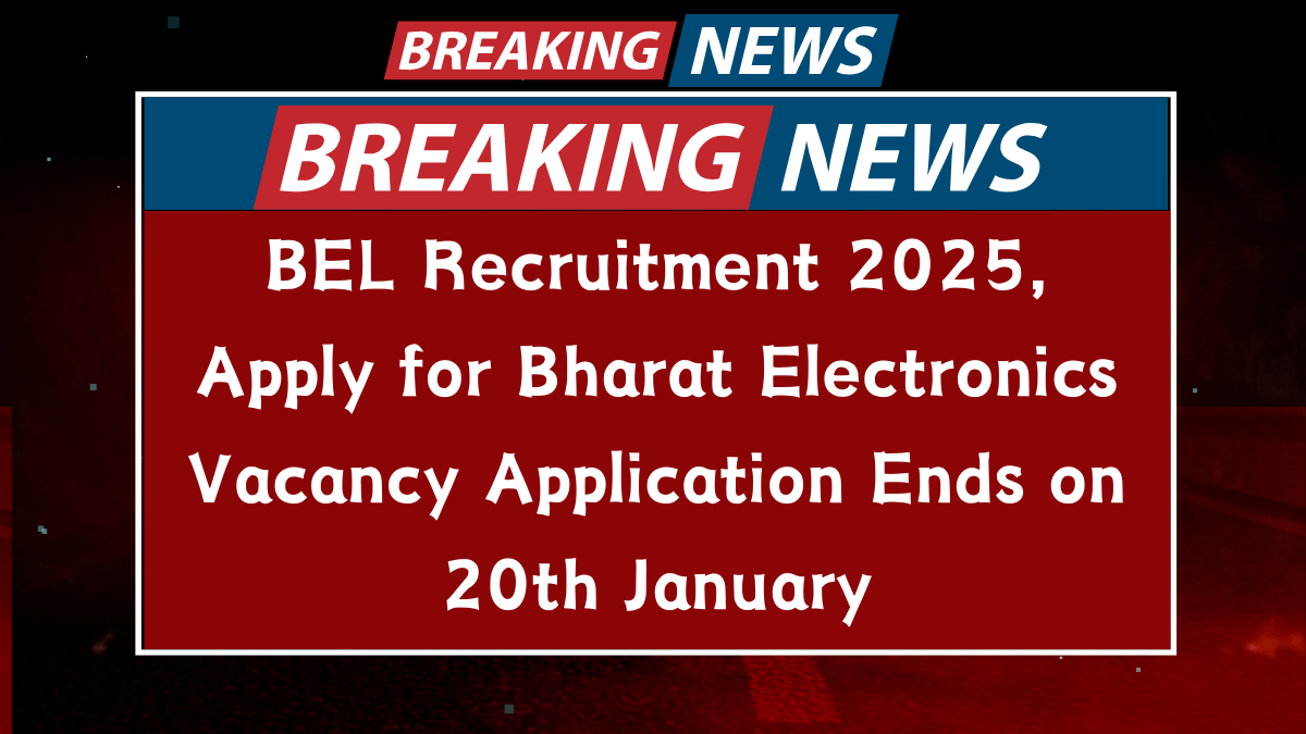 BEL Recruitment 2025