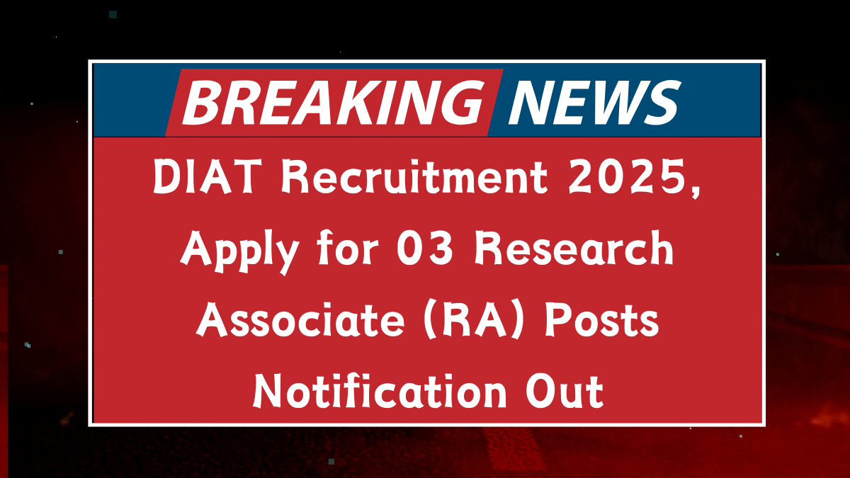 DIAT Recruitment 2025