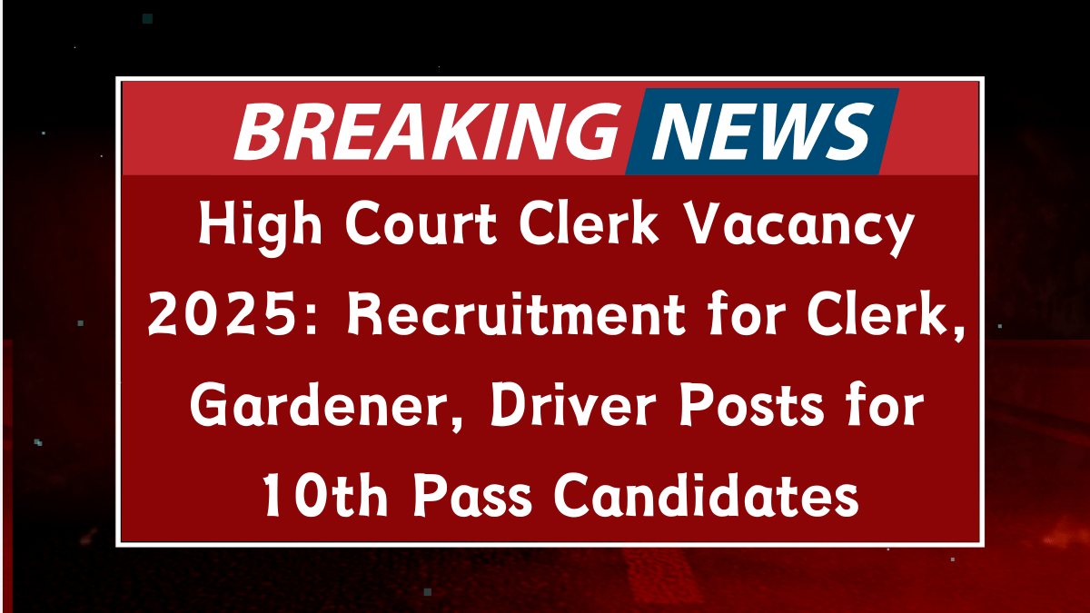 High-Court-Clerk-Vacancy-2025