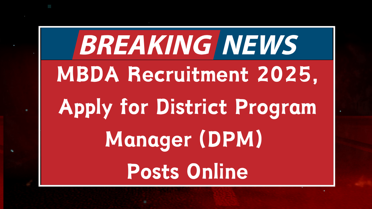 MBDA District Program Manager Recruitment 2025