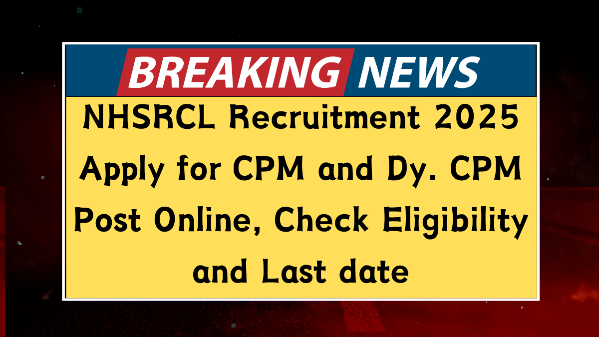 NHSRCL Recruitment 2025