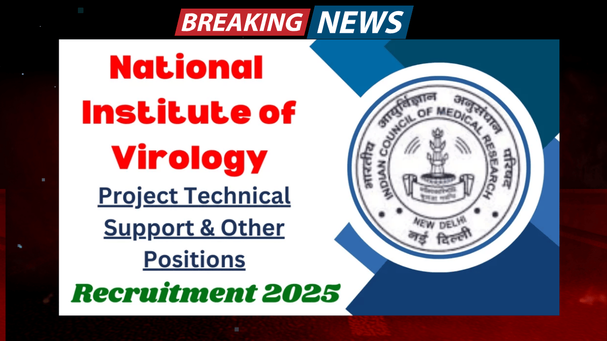 National Institute of Virology Recruitment 2025