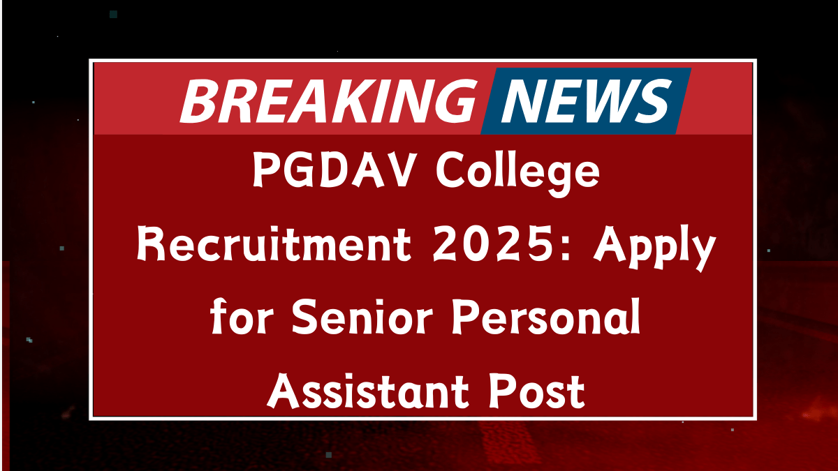 PGDAV College DU Recruitment 2025