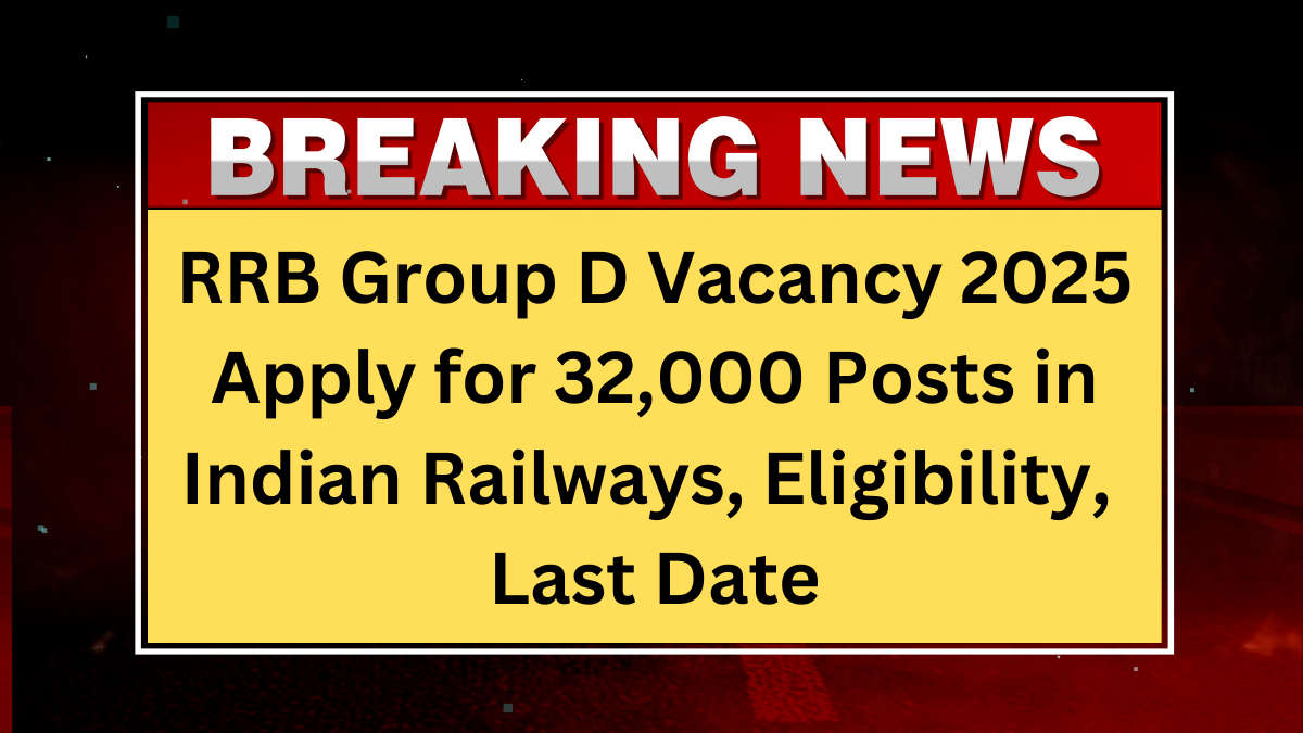 RRB Group D Vacancy 2025