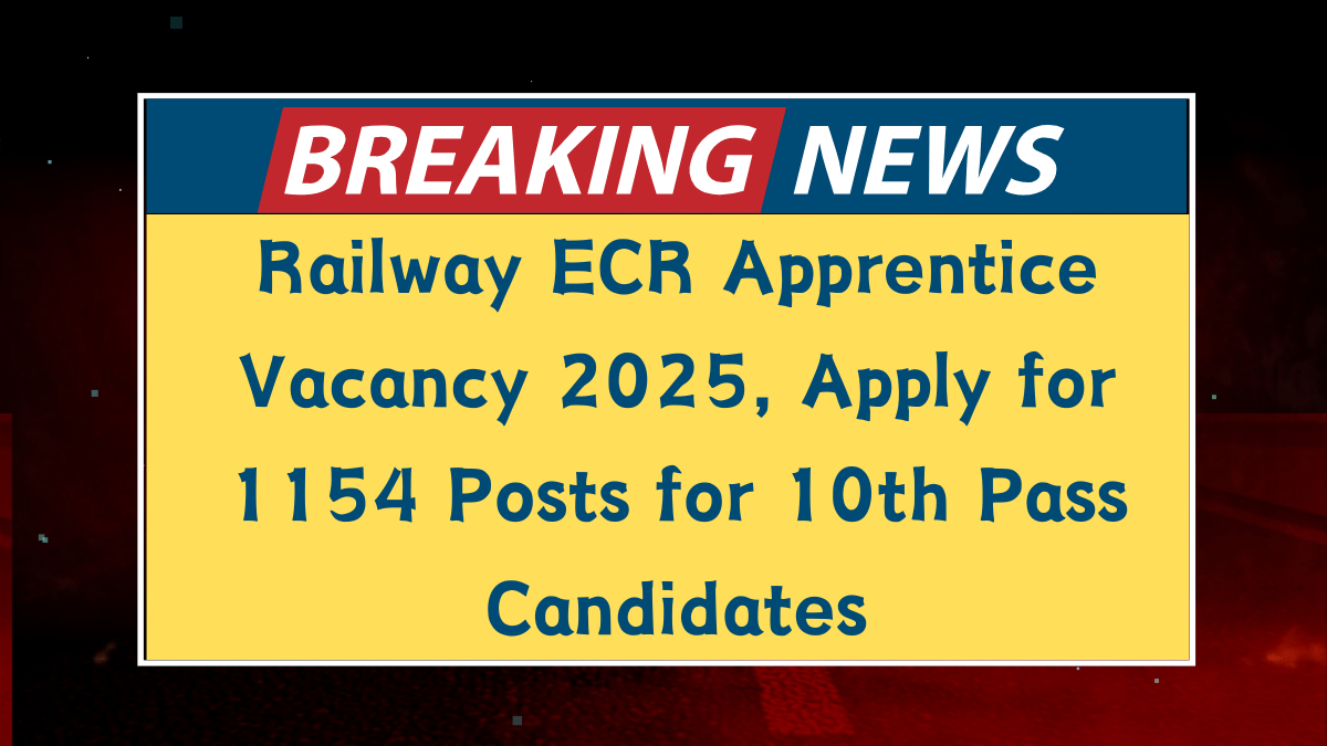 Railway ECR Apprentice Vacancy 2025