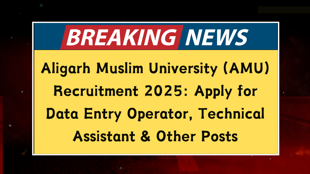 AMU Recruitment 2025