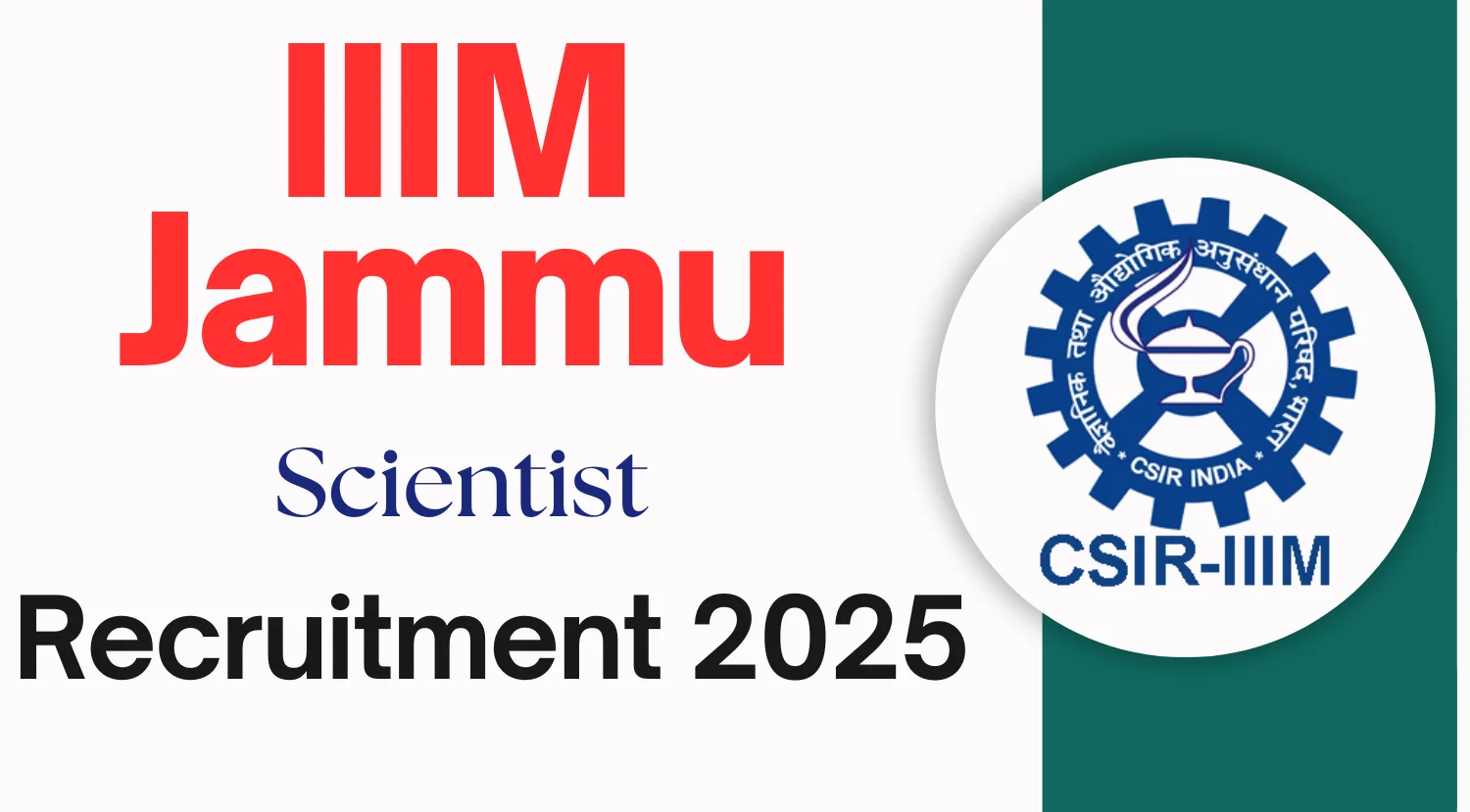 IIIM Jammu Scientist Recruitment 2025