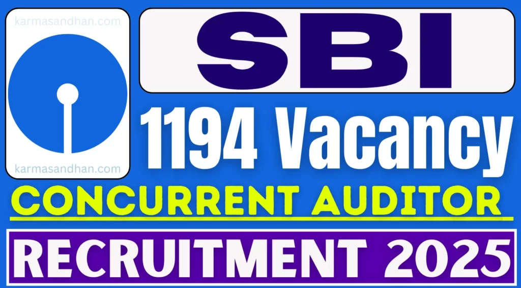 SBI Concurrent Auditor Recruitment 2025