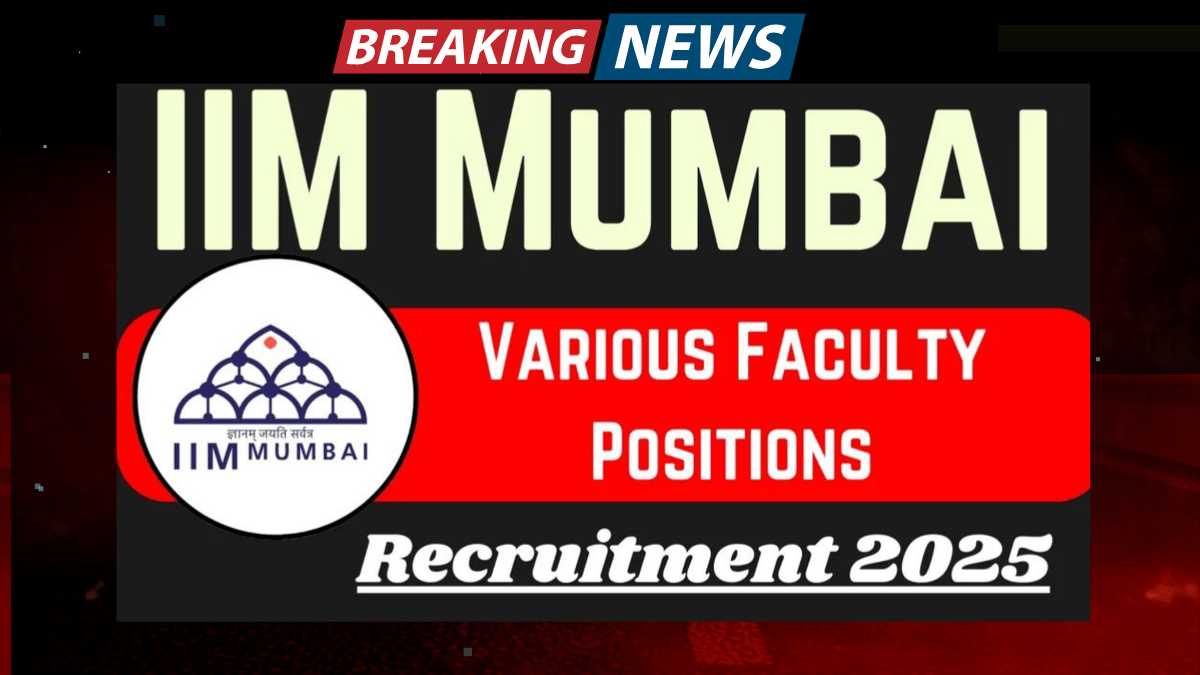 IIM Mumbai Professor Assistant Professor Associate Professor Recruitment Notification 2025