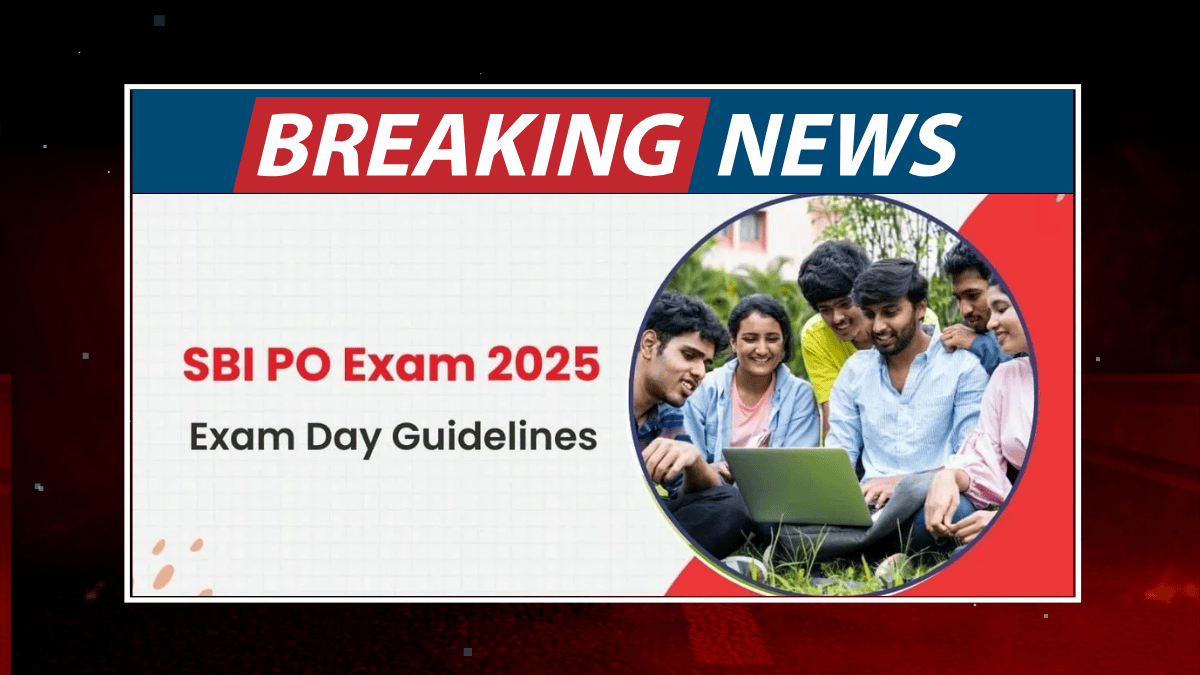 SBI PO 2025 Exam Shift Timings, Guidelines & Last-Minute Tips